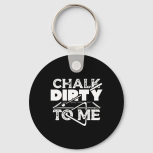 Porte-clés Chalk Dirty Me Pool Billard Joueur Drôle