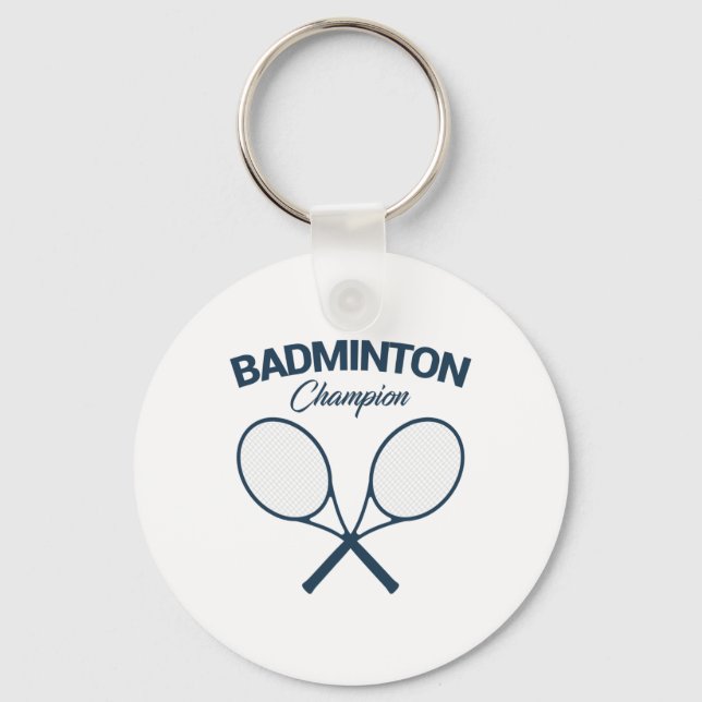 Porte-clés Champion de Badminton I Racket I Shuttle I Badmint (Recto)