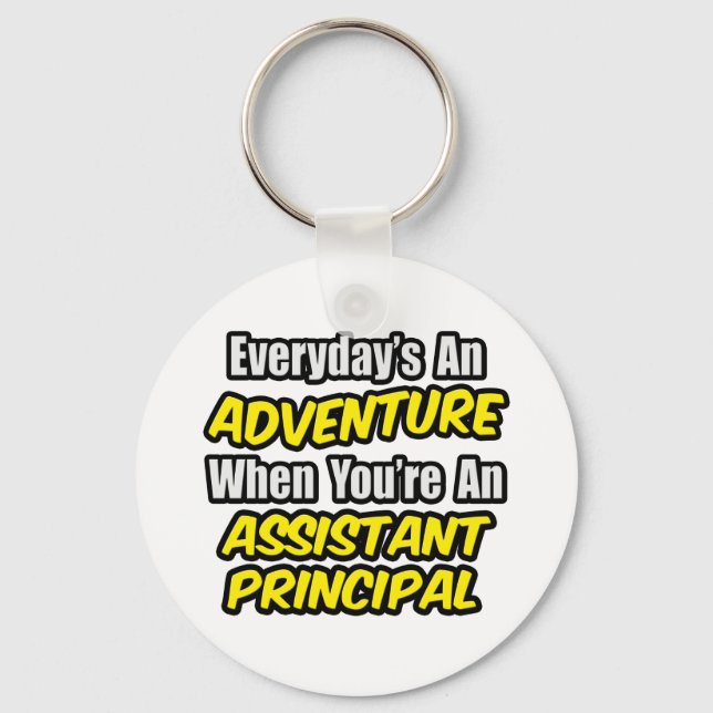 Porte-clés Chaque jour est une aventure. Principal adjoint (Recto)