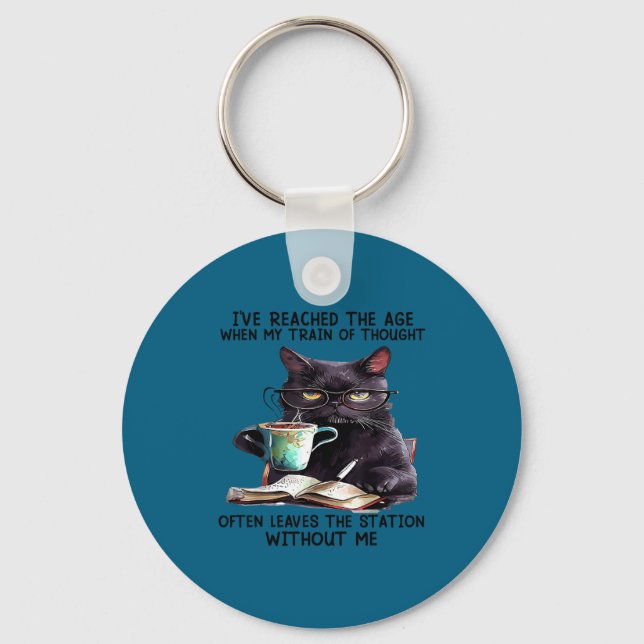 Porte-clés Chat J'ai Atteint L'âge Où Mon Train De Pensée  (Recto)