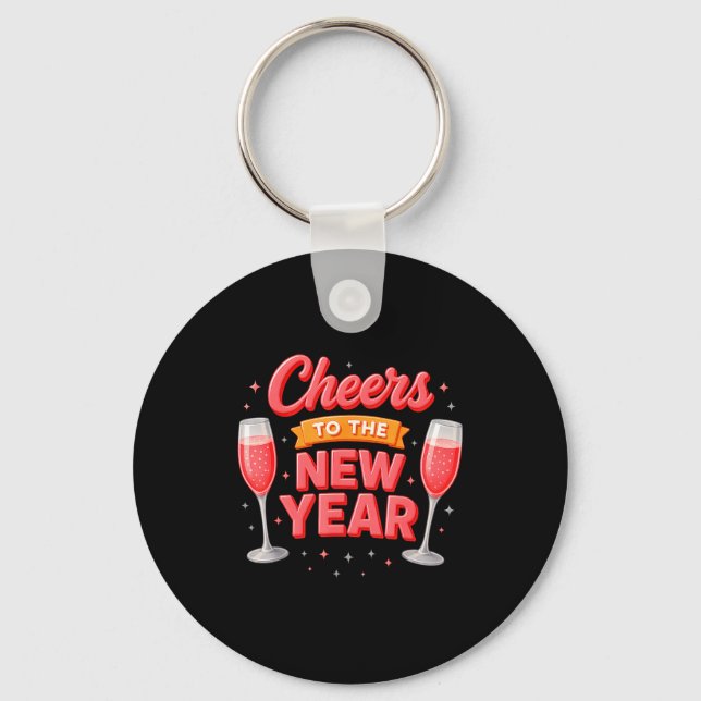 Porte-clés Cheers To The New Year 2026 Champagne New Years Ev (Recto)