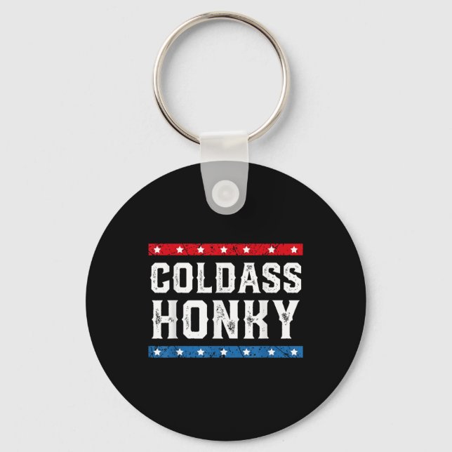 Porte-clés Chemise Cold Honky Honky Funny Sarcastic Novelt (Recto)