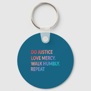 Porte-clés Chemise d'amour Justice Miséricorde Marche humblem