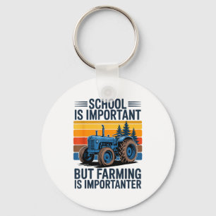 Porte-clés Chemise de ferme mais l'agriculture est Imrtanter