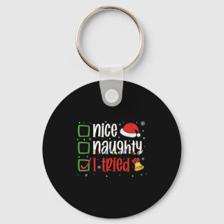 Porte-clés Chemise de Noël drôle Nice Naughty J'ai essayé les