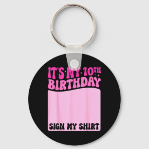 Porte-clés Chemise de signe de fête de fille de 10e anniversa
