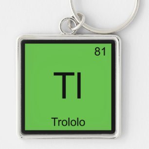 Porte-clés Chemise Tl - Symbole de l'élément de chimie Trolol