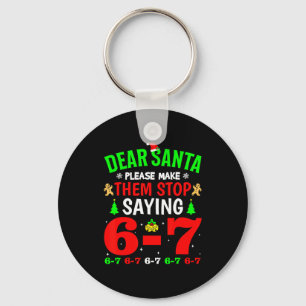 Porte-clés Cher Père Noël 67 Drôle de Noël Six Sept 6-7 Homme