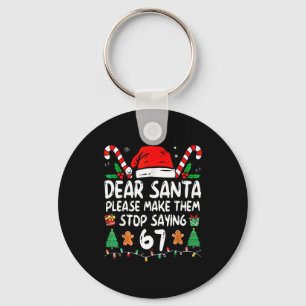 Porte-clés Cher Père Noël 67 Drôle de Noël Six Sept 6-7 Meme
