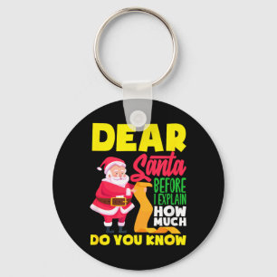 Porte-clés Cher Père Noël avant d'expliquer combien vous save