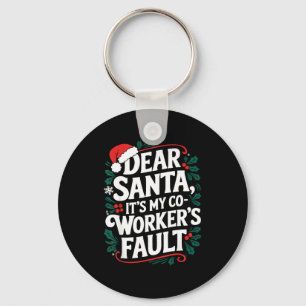 Porte-clés Cher Père Noël C'est la faute de mon collègue Casq