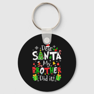 Porte-clés Cher Père Noël Mon Frère L'a Fait Drôle Noël Xmas