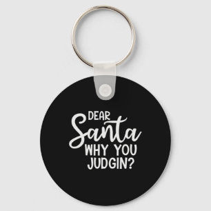 Porte-clés Cher Père Noël, pourquoi vous jurez Noël famille N