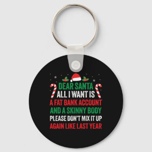 Porte-clés Cher Père Noël, Tout Ce Que Je Veux, C'Est Un Comp
