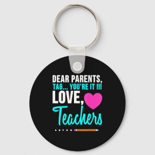 Porte-clés Chers parents tag amour professeur drôle remise de