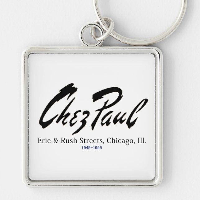 Porte-clés Chez Paul French Restaurant, Chicago (Devant)