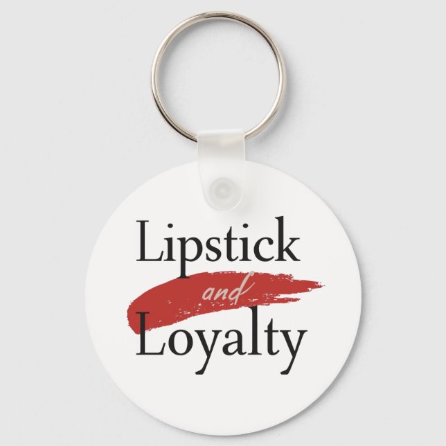 Porte-clés Chic Lipstick Smear and Loyalty (Recto)