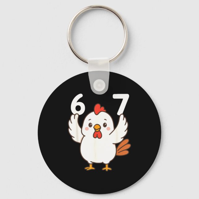 Porte-clés Chicken 67 Meme Six Seven Funny Gen Alpha  (Recto)