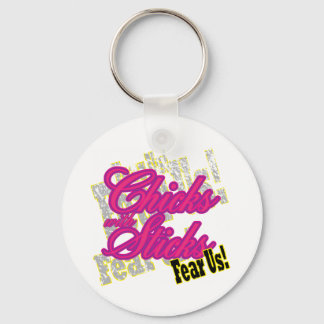 Porte-clés Chicks with Sticks Fear Us