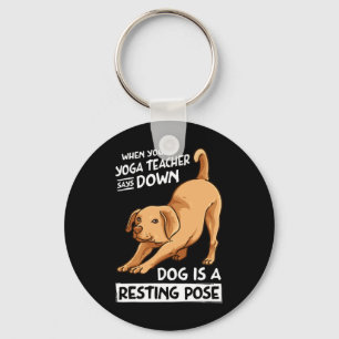 Porte-clés Chien d'exercice de yoga est une pose de repos pou