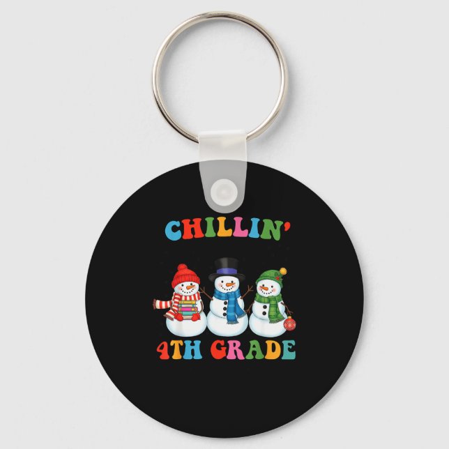 Porte-clés Chillin With My 4th Grade Snowmies Christmas Teach (Recto)
