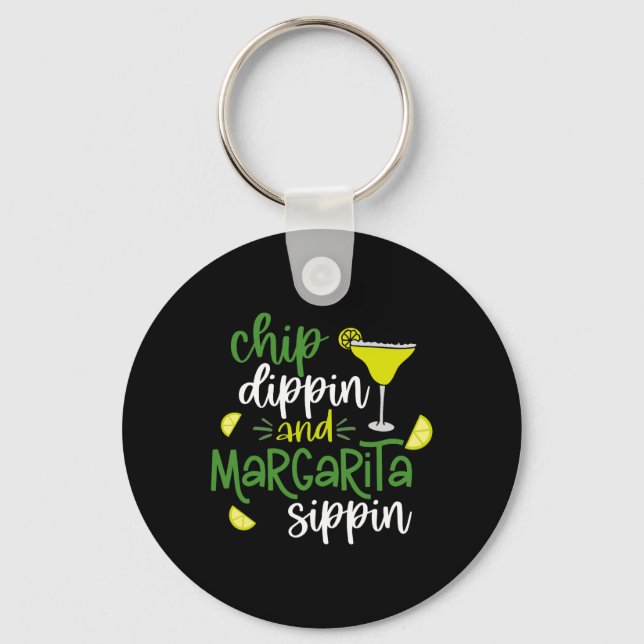 Porte-clés Chip Dippin' Et Margarita Sippin' Cinco De Mayo F (Recto)
