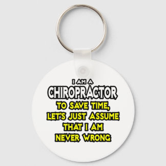 Porte-clés Chiropracteur...Supposons Que Je Ne Me Trompe Jama