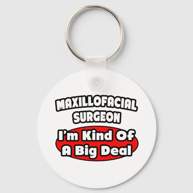 Porte-clés Chirurgien Maxillo-facial...Big Deal (Recto)