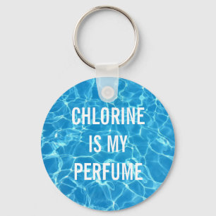 Porte-clés Chlorine Est Mon Parfum Piscine Typographie