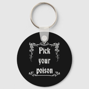 Porte-clés Choisissez Votre Poison Halloween