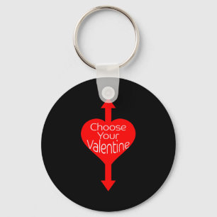 Porte-clés Choisissez Votre Saint-Valentin Drôle et Coquin po