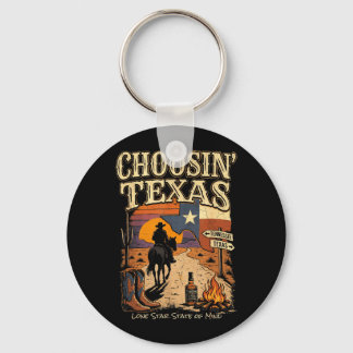 Porte-clés Choosin Texas Lone Star State of Mind Cowboy