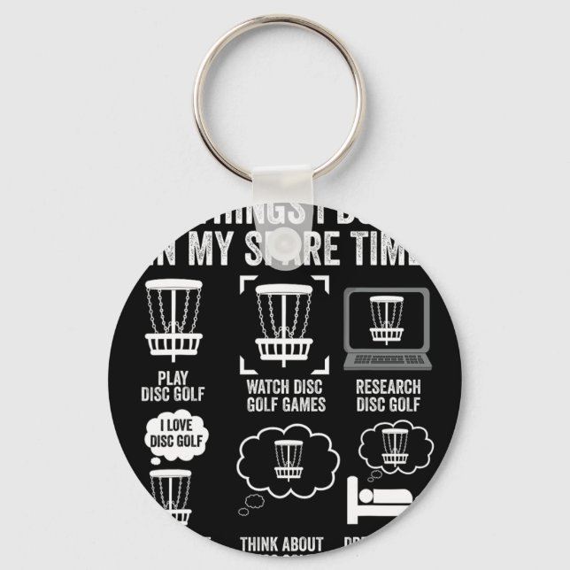 Porte-clés Choses que je fais pendant mon temps libre Disc Go (Recto)