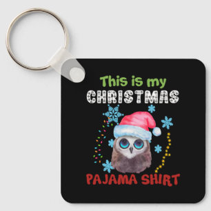 Porte-clés Chouette C'Est Ma Chemise De Pyjama De Noël