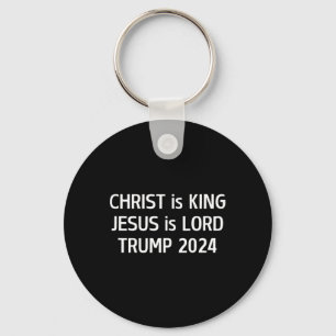 Porte-clés Christ est roi Jésus est Seigneur Trump 2024 Chrét