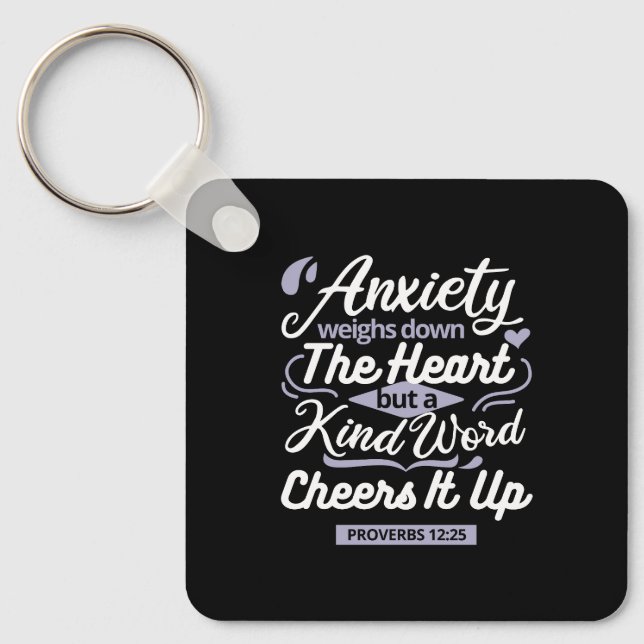 Porte-clés Christian Encouragement Quote – Anxiety & Kindness (Recto)