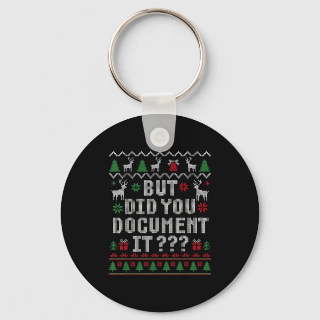 Porte-clés Christmas But Did You Doent It Ugly Office Sweater (Recto)