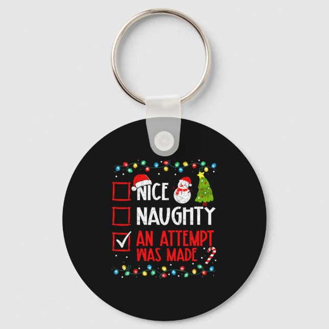 Porte-clés Christmas Checklist Naughty Nice An Attempt Was Ma (Recto)