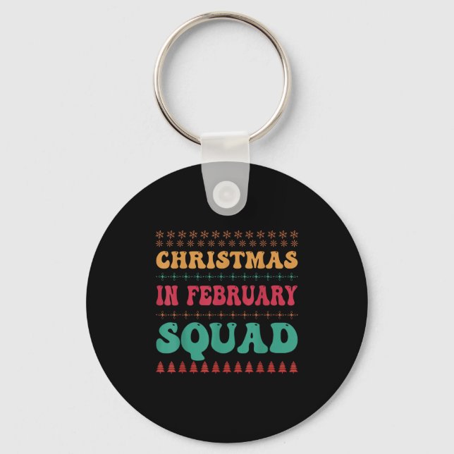Porte-clés Christmas In February Squad Family Group Matching  (Recto)