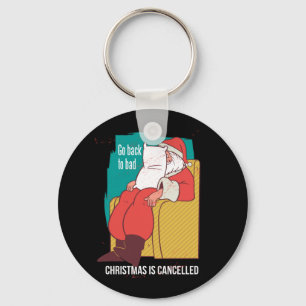 Porte-clés Christmas Is Cancelled Santa Claus Humorous Gift