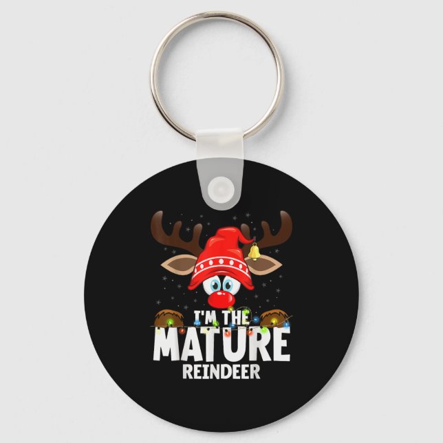 Porte-clés Christmas Matching I'm The Mature Reindeer  (Recto)