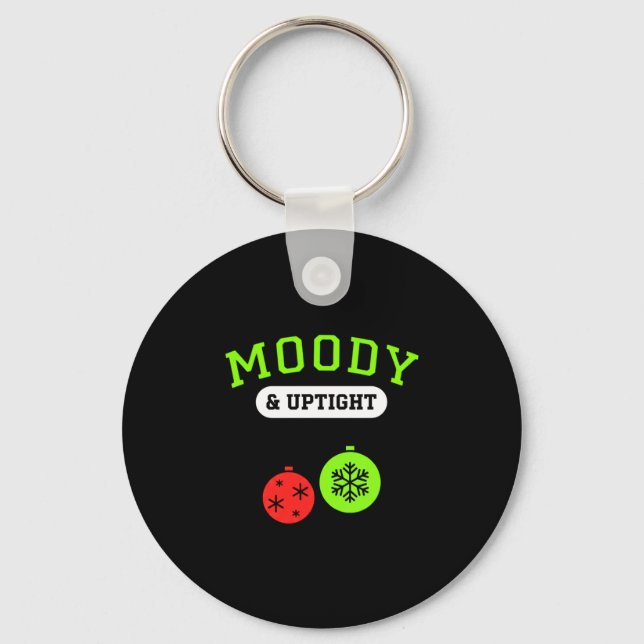 Porte-clés Christmas Moody &amp; Uptight Funny Xmas Holiday S (Recto)