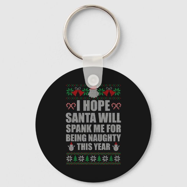 Porte-clés Christmas Santa Spank Naughty Ugly Christmas Sweat (Recto)