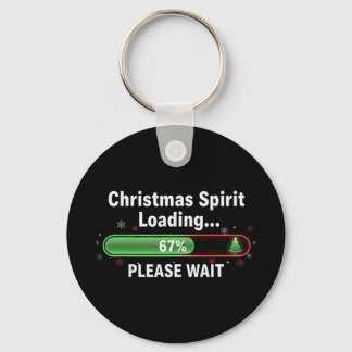 Porte-clés Christmas Spirit Loading 67 Percent Funny Tee 