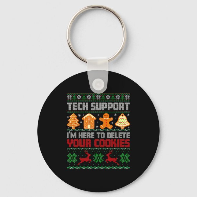 Porte-clés Christmas Tech Suprt I'm Here To Delete Cookies Me (Recto)