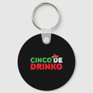 Porte-clés Cinco De Drinko Chemise Hommes Femmes Cinco De May
