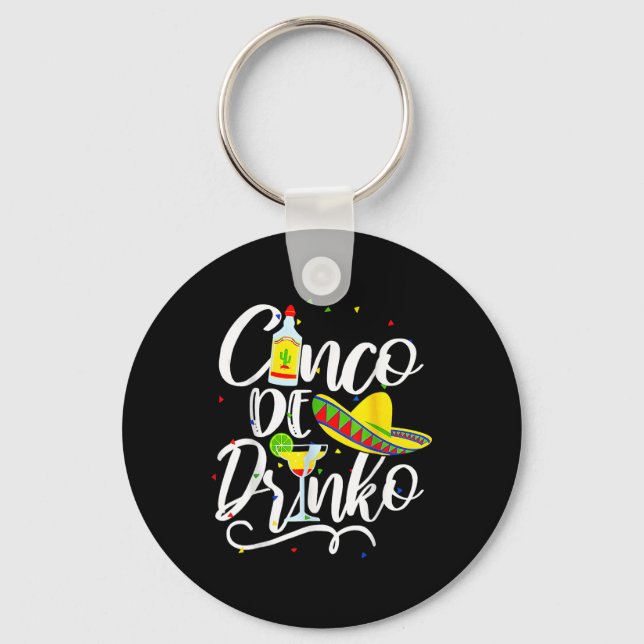 Porte-clés Cinco De Drinko Drôle Cinco De Mayo Hommes Femmes  (Recto)