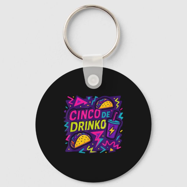 Porte-clés Cinco de drinko fête cinq de mayo mens fête 5 (Recto)