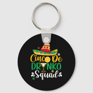 Porte-clés Cinco De Drinko Squad Funy 5 Cinco De Mayo Mexicai