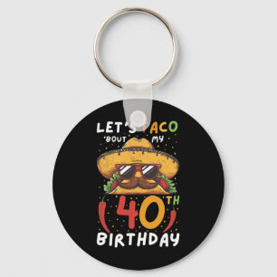 Porte-clés Cinco De Mayo 40e Anniversaire Taco Age 40 Bi Mexi